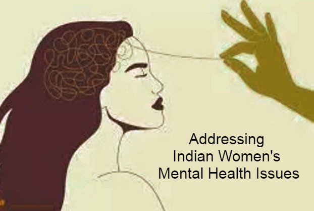 Addressing Indian Women s Mental Health Issues